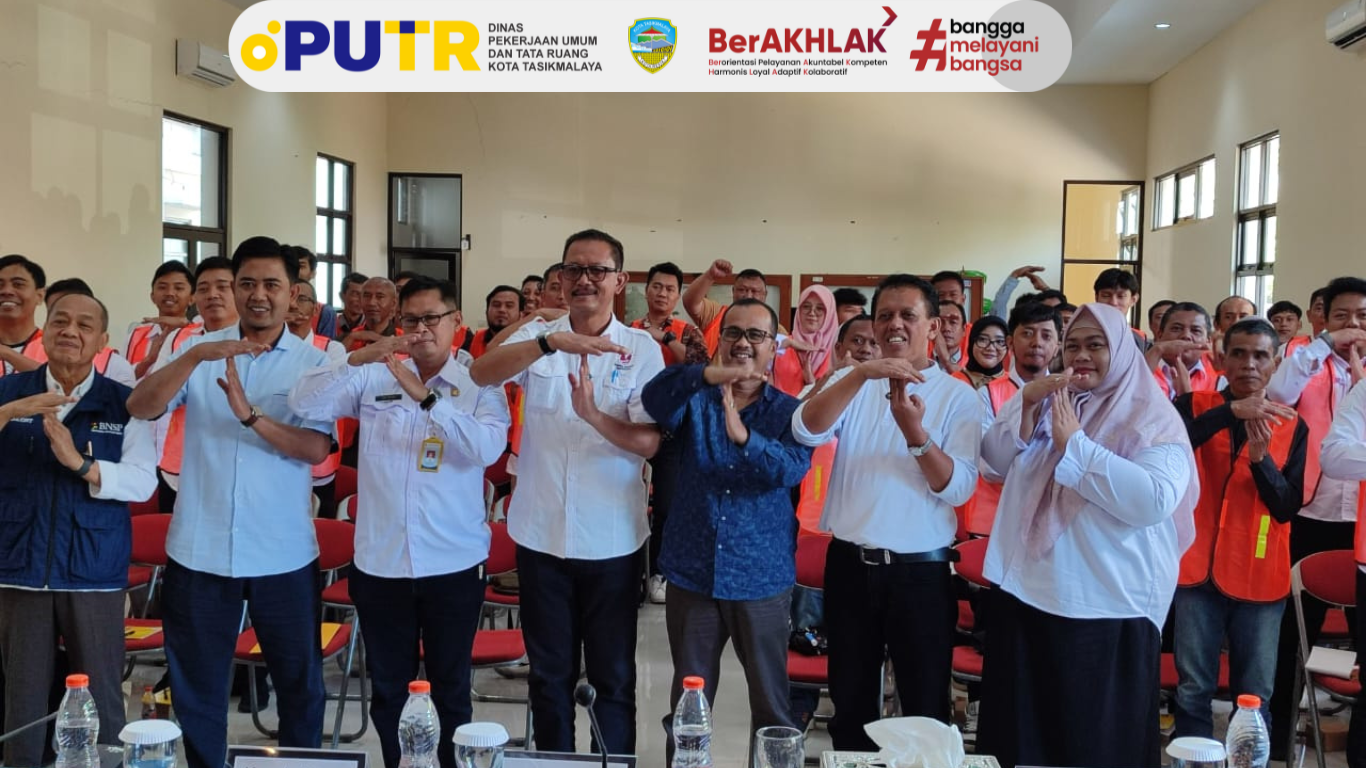 Dinas Pekerjaan Umum dan Tata Ruang Kota Tasikmalaya Fasilitasi Sertifikasi Tenaga Kerja Konstruksi untuk Tingkatkan Kompetensi SDM